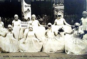ALGER - CARNAVAL 1920 - FEMMES STATUETTES
